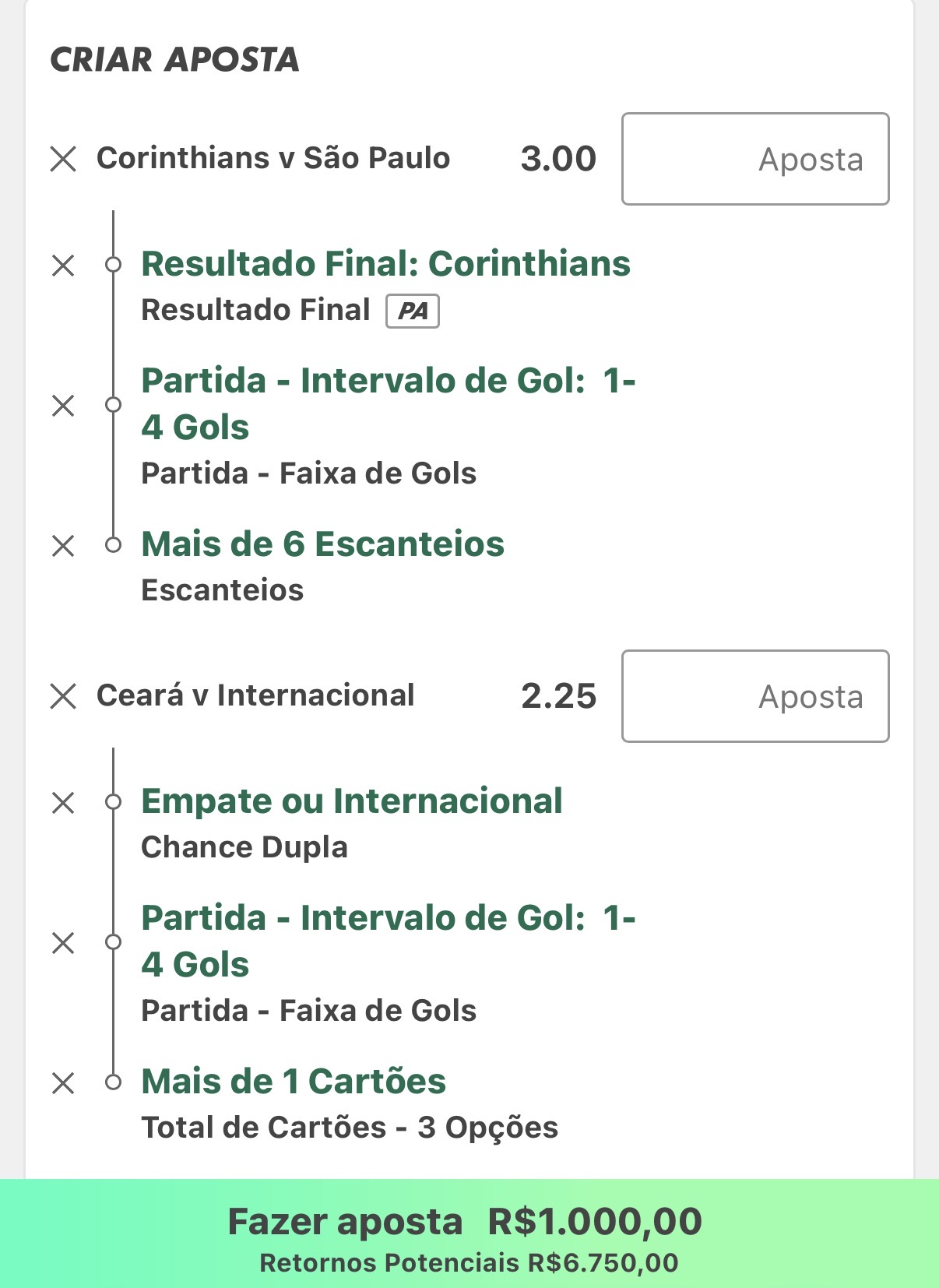 Aposta verde - R$1.000 investido, retorno potencial R$6.750